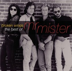 Mr Mister - Broken Wings