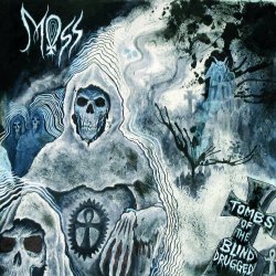 Moss - Tombs Of The Blind Drugged