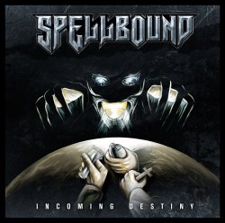Spellbound - Incoming Destiny