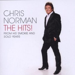 Chris Norman,The Hits! From His Smokie And Solo Years.