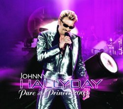 Johnny Hallyday - Live Au Parc Des Princes 2003