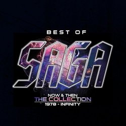 Saga - Best of-Now and Then-The Collection