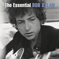 Bob Dylan - The Essential (2014 Revised)