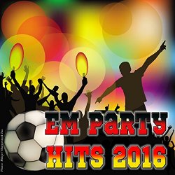 Various Artists - EM Party Hits 2016