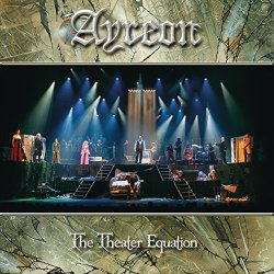 Ayreon - The Theater Equation (Live)
