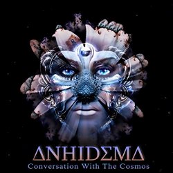 Anhidema - Conversation With the Cosmos