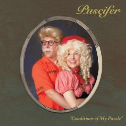"Puscifer - Conditions of My Parole (clean)
