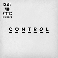 Chase and Status - Control [feat. Slaves]