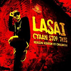 Dub Lasai With Chalart58 - Cyaan Stop This (Dub Version)
