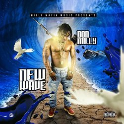 Don Milly - New Wave [Explicit]
