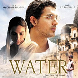 Mychael Danna & A.R. Rahman - Water