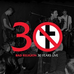 Bad Religion - 30 Years Live (Limited Edition)(Includes Download Card)