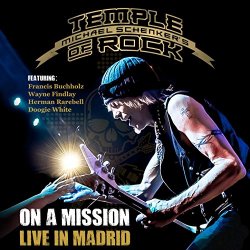 Michael Schenkers Temple Of Rock - On a Mission - Live in Madrid