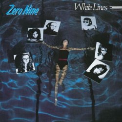 Zero Nine - White Lines (2003 Digital Remaster)