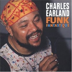 Charles Earland - Funk Fantastique