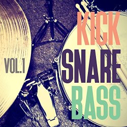 Kick Snare Bass, Vol. 1
