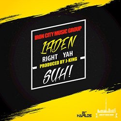 Laden - Right Yah Suh
