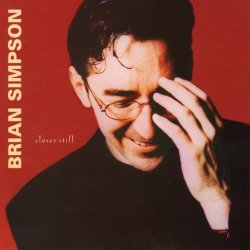 Brian Simpson - Closer Still