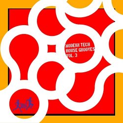 Dea5head Groovers - Modern Tech House Grooves, Vol. 3