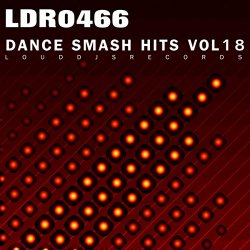 Various Artists - Dance Smash Hits, Vol. 18 [Explicit]