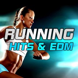 Running Hits & EDM (Non-Stop for Fitness & Workout)