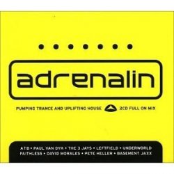 Various Artists - Adrenalin (38 Tracks- Pumping Trance & Uplifting House / the Full on Mix)