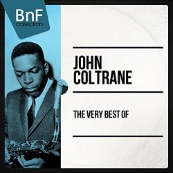   - The Very Best of John Coltrane