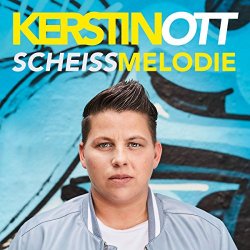 Kerstin Ott - Scheissmelodie (2-Track)