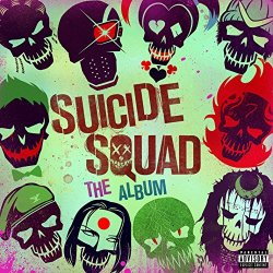 Various Artists - Suicide Squad: The Album [Explicit]