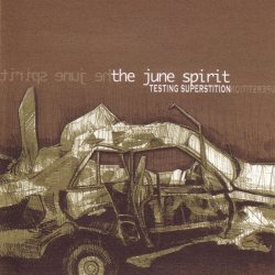 June Spirit, The - Testing Superstition