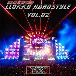   - Llokko Hardstyle, Vol. 02