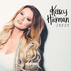 Kelsey Hickman - Gypsy