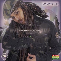 Dada Yute - Another Gun Buzz