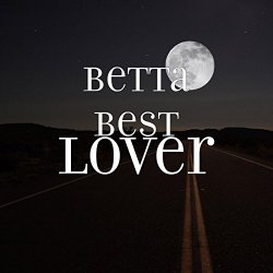 Betta Best - Lover