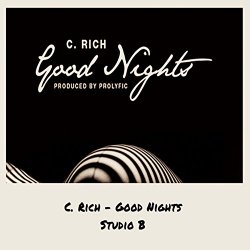 Prolyfic - Good Nights (feat. C. Rich)
