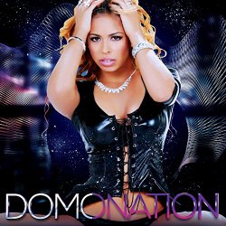 Domo - Domonation [Explicit]