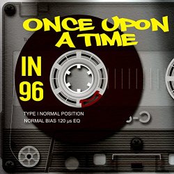 Various Artists - Once Upon A Time in 96