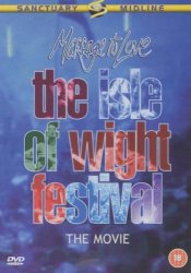 Isle Of Wight Festival 1970 - Message To Love