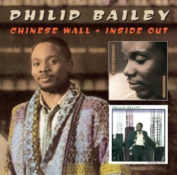 Philip Bailey - Chinese Wall/Inside Out