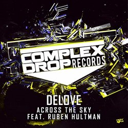 Delove Feat Ruben Hultman - Across The Sky