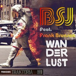 BSJ feat Frank Brunson - Wanderlust
