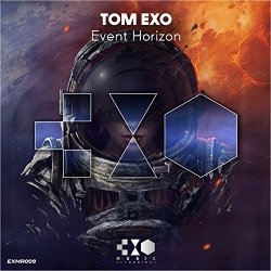 Tom Exo - Event Horizon