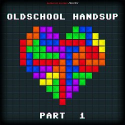 Various Artists - Oldschool Handsup - Part 1