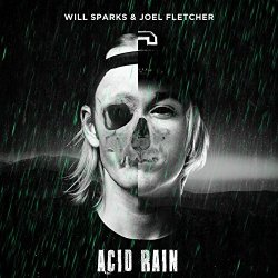 Will Sparks And Joel Fletcher - Acid Rain
