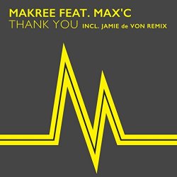 Makree feat Max C - Thank You