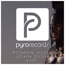 Roman Aloy And John Dish - Baby