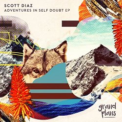 Scott Diaz - Adventures In Self Doubt EP