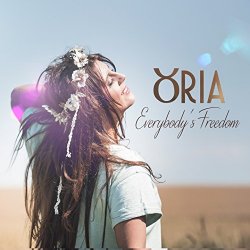 Oria - Everybody's Freedom