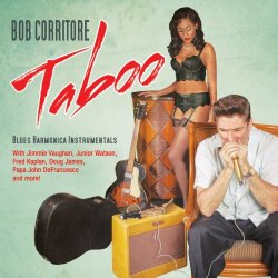 Bob Corritore - Taboo