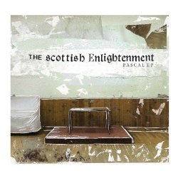 Scottish Enlightenment, The - Pascal EP